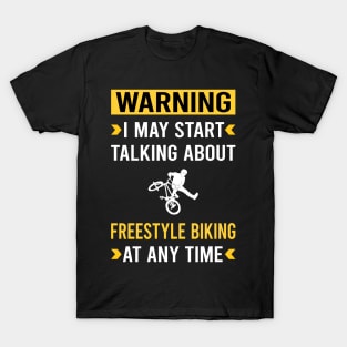 Warning Freestyle Biking T-Shirt